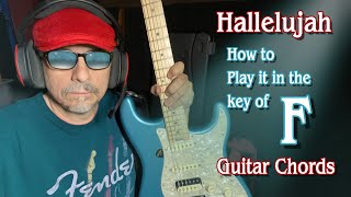 Hallelujah, How to play it in the key of F
