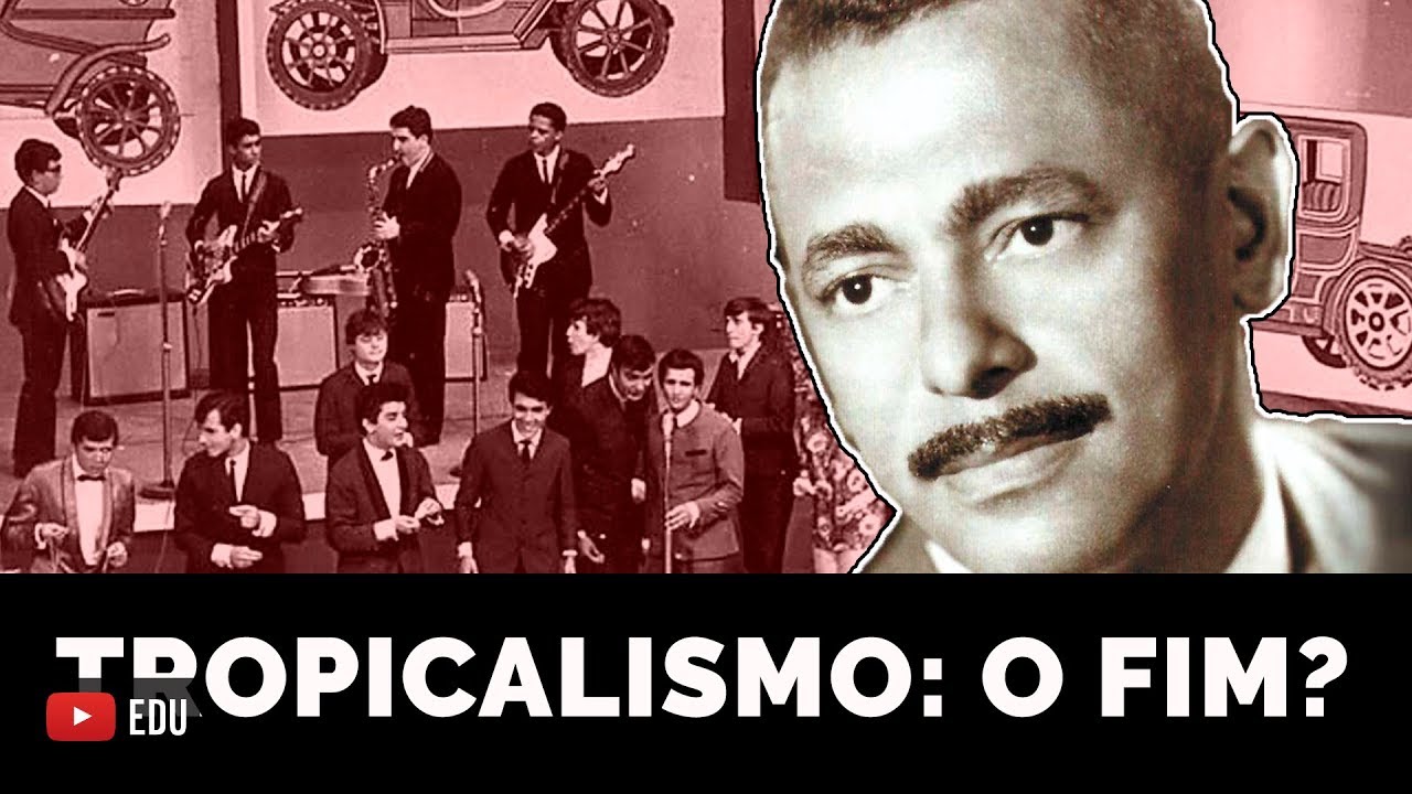O FIM DA TROPICÁLIA!?│Artes