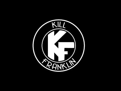 Kill Franklin - Lady Weed [Lyrics]