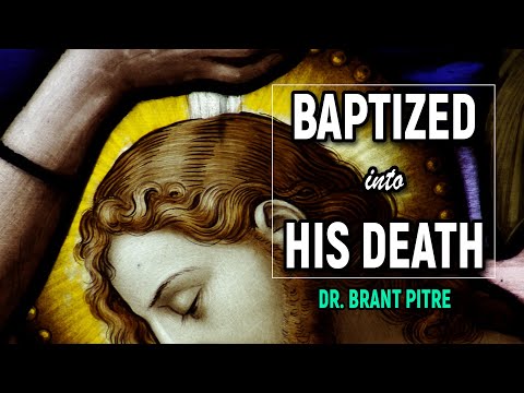 Baptized into His Death