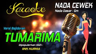 Download lagu Karaoke TUMARIMA - IINK KURNIA ( Nada Wanita ) mp3