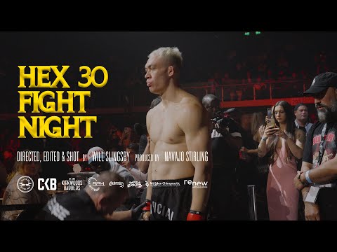 HEX30 FIGHT NIGHT EPISODE 3