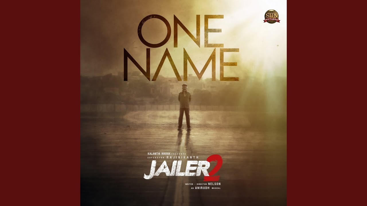 One Name Song Lyrics – Jailer 2 | Superstar Rajinikanth