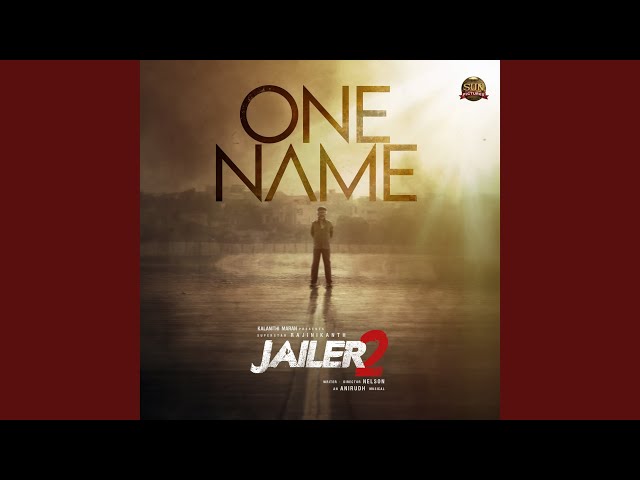 One Name Lyrics English Translation – Jailer 2 (Tamil)