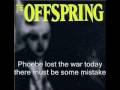 The Offspring - Jennifer Lost The War Lyrics ...
