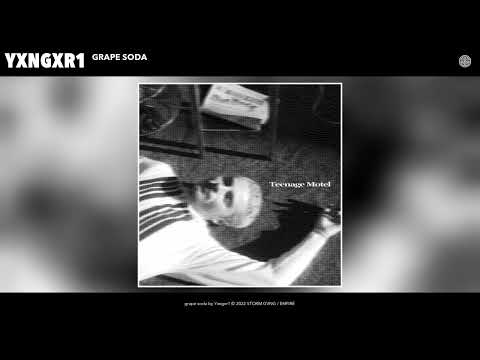 Yxngxr1 - grape soda (Official Audio)