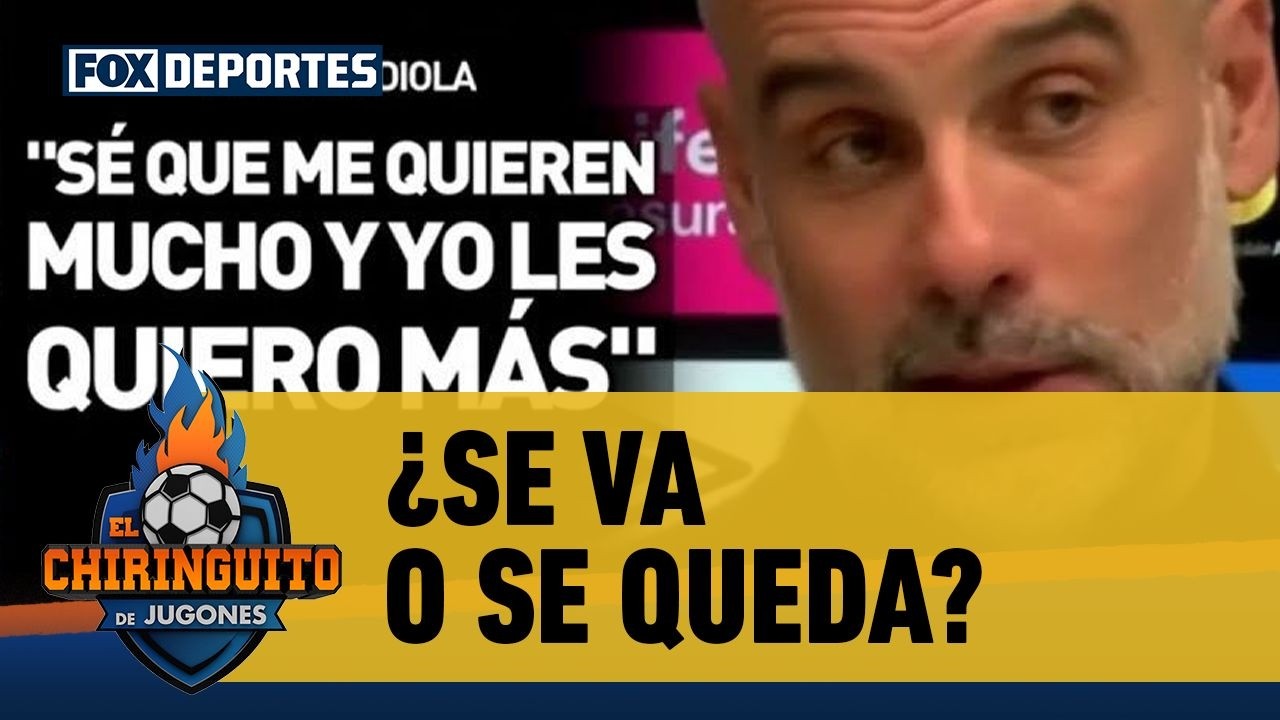 👀 PEP GUARDIOLA y sus palabras sobre una posible SALIDA de MANCHESTER CITY | El Chiringuito