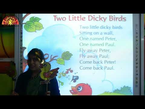 NURSERY ENGLISH RHYME 'TWO LITTLE DICKY BIRDS'
