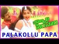 Palakollu Papa Song Bobbili Simham Video Song Balakrishna Meena Roja