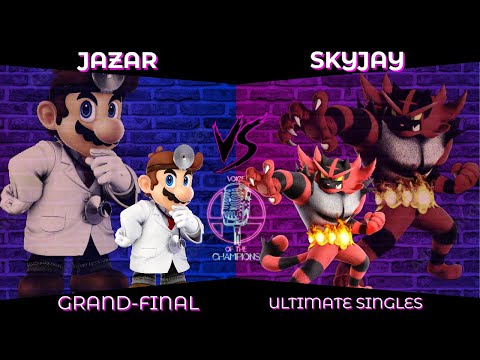 Voice of the Champions Grand Finals - JaZaR (Dr. Mario) Vs. Skyjay (Incineroar) SSBU