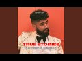 True Stories Ap Dhillon - Slowed & Reverb