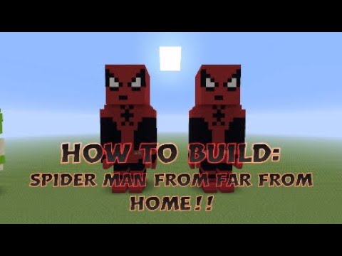 How to build Spider-man from Far From Home in Minecraft!!
