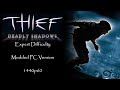 Thief: Deadly Shadows | Expert Difficulty | 1440p60 | Longplay Full Game Walkthrough No Commentary