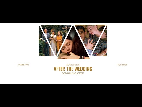 ΜΕΤΑ ΤΟ ΓΑΜΟ (After the Wedding) - Trailer (greek subs)