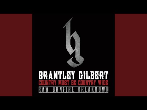Video thumbnail for Country Must Be Country Wide (Raw Bonfire Breakdown Version)