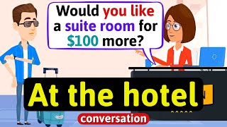 At the hotel (booking a hotel room) - English Conversation Practice - Improve Speaking Skills