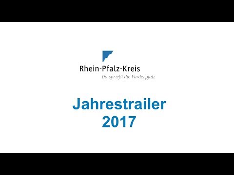 Rhein-Pfalz-Kreis - Jahrestrailer 2017