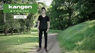 D&#39;Bagindas kangen ( lirik )