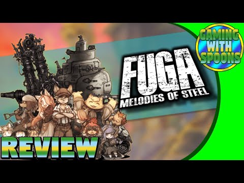 Fuga Melodies of Steel Review | Gaming With Spoons
