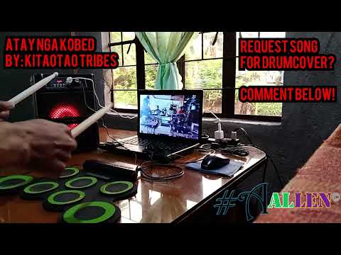 VIRAL: ATAY NGA KOBED (Kitaotao Tribes Tiktok) | Drumcover by Allen Villacarlos