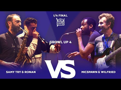 SAMY TRY & RONAN vs MICSPAWN & WILFRIED | Growl Up 4 | 1/4 Final