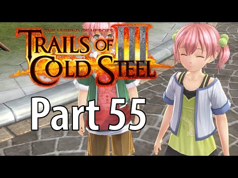 The Legend of Heroes Trails Of Cold Steel 3 Walkthrough Part 55 [PS4, PC]