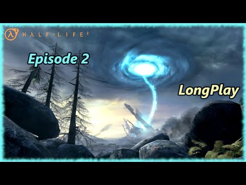 Half-Life 2: Episode 2 - Longplay Full Walkthrough (No Commentary)