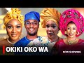 OKIKI OKO WA - A Nigerian Yoruba Movie Starring Bimpe Oyebade | Niyi Johnson | Wasilat Coded
