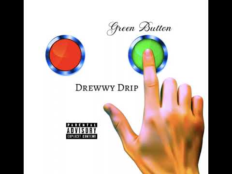 Drewwy Drip - Gimmie A Hug Freestyle / Green Button