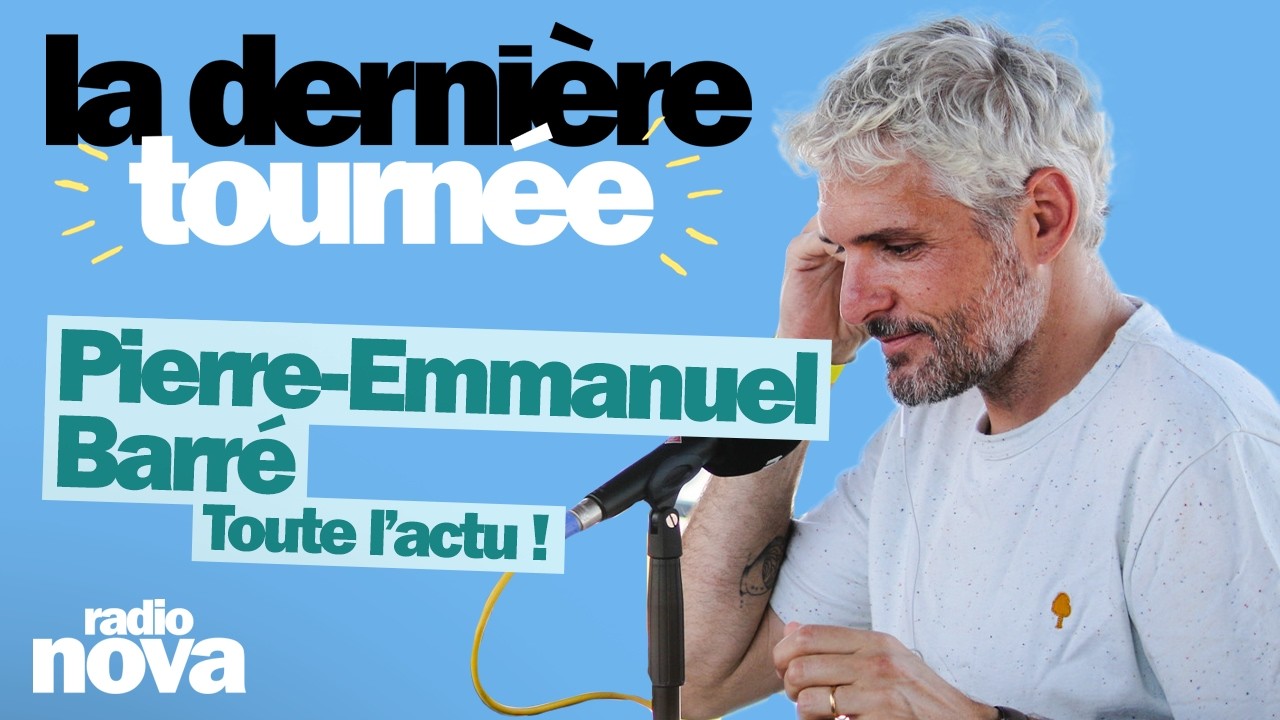 Vidéo de Pierre-Emmanuel Barré dans La dernière sur Radio Nova
