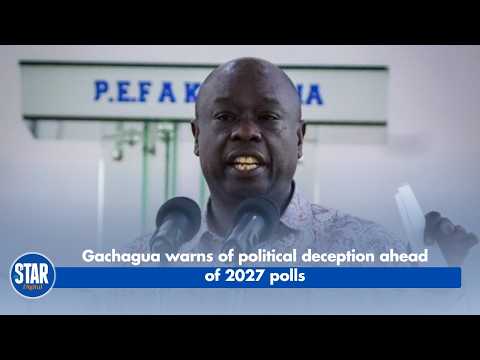 Gachagua warns of political deception ahead of 2027 polls
