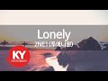 [KY ENTERTAINMENT] Lonely - 2NE1(투애니원) (KY.76914) / KY Karaoke