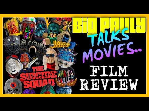 Big Pauly Talks Movies with LuLu & Clare - The Suicide Squad (2021) in iSENSE (Spoiler Free)