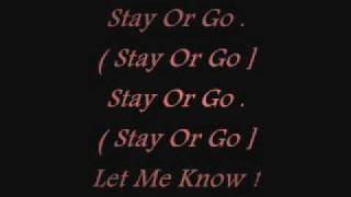 Monica- Stay Or Go With Lyrics