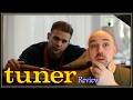 Tuner Movie Review