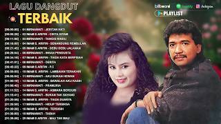 Download lagu Artist Dangdut Legendaris Lawas Nostalgia Pilihan Terbaik 🥀 Imam S Arifin, Mirnawati mp3