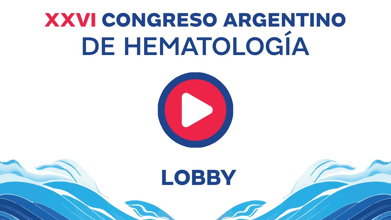 XXVI Congreso Argentino de Hematología - Lobby