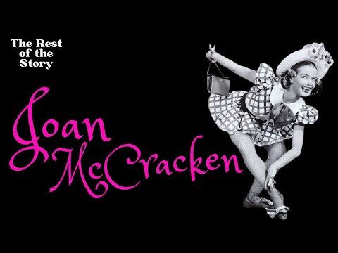 Joan McCracken: Fosse’s Angel and Broadway’s Comedy Dance Pioneer | The Rest of the Story | Ep 31