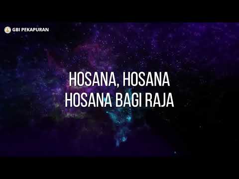 Hosana Bagi Raja + Lirik | GBI Pekapuran - M3 Juni 2023
