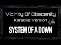 System Of A Down Vicinity Of Obscenity CC Karaoke Instrumental UVR