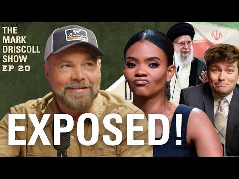 Candace Lies AGAIN, Trump Bombs Iran, & Nick Fuentes is a Democrat?| The Mark Driscoll Show | Ep 20