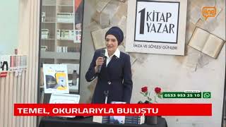 TEMEL, OKURLARIYLA BULUŞTU