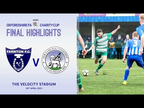 OFA Charity Cup Final Highlights - Yarnton 7 Hailey 2