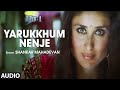 Yarukkhum Nenje Full Audio Song Tamil Ra One Movie Shahrukh Khan Kareena Kapoor Vishal Shekhar