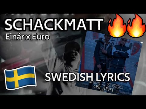 Einár x Euro - Schackmatt (OSLÄPPT) | SVENSKA LYRICS 🇸🇪🇸🇪🔥🔥
