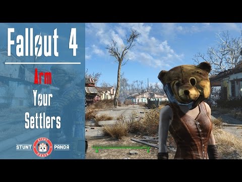 Fallout 4 - Arm Your Settlers