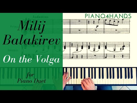 M. Balakirev: "On the volga" for Piano four Hands