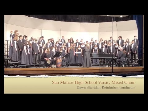Tchaka by Sydney Guillaume - San Marcos High School Varsity Mixed Choir