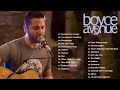 Boyce Avenue Acoustic Cover Love Songs Wedding Songs Vol 3 Connie Talbot Megan Nicole Alex Goot