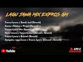 Full album lagu jawa mix Expros GM🎧